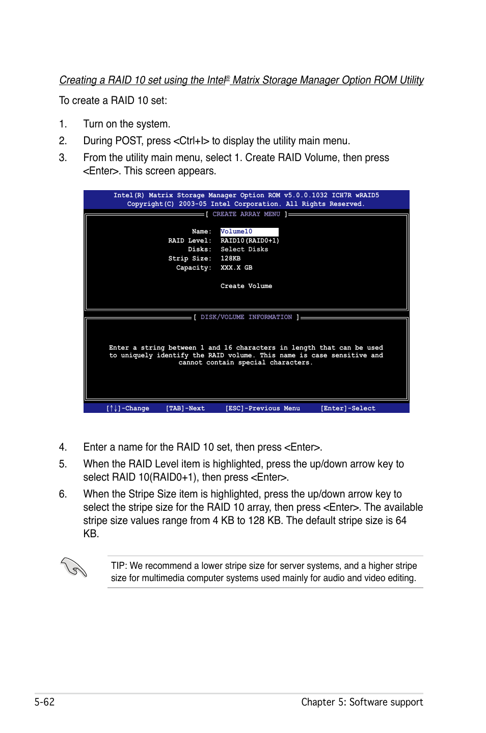 Creating a raid 10 set using the intel | Asus P5W User Manual | Page 186 / 210