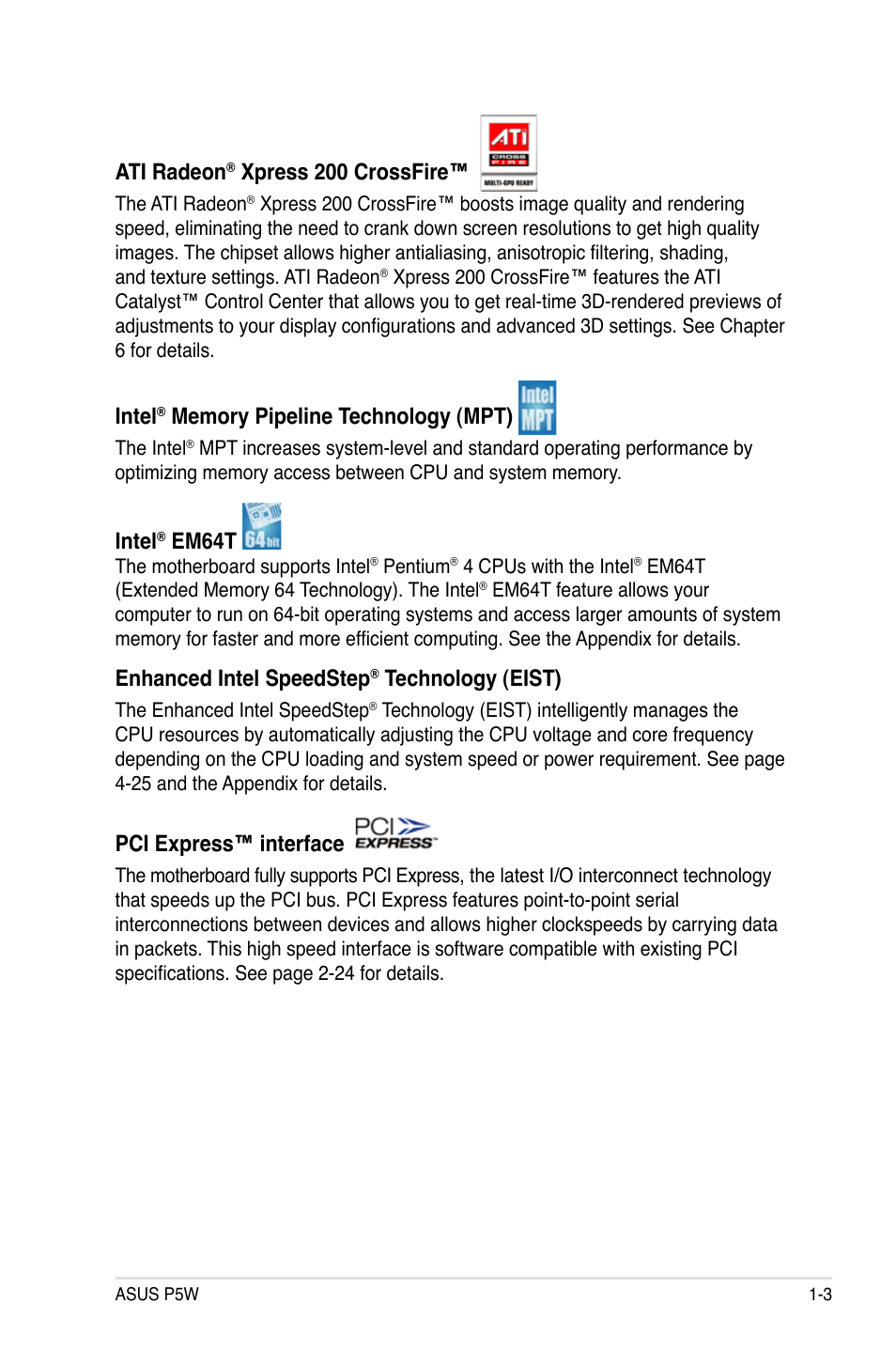 Ati radeon, Xpress 200 crossfire, Intel | Em64t, Enhanced intel speedstep, Technology (eist), Pci express™ interface | Asus P5W User Manual | Page 19 / 210