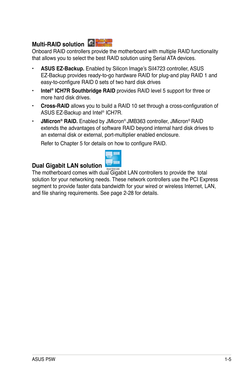 Multi-raid solution, Dual gigabit lan solution | Asus P5W User Manual | Page 21 / 210