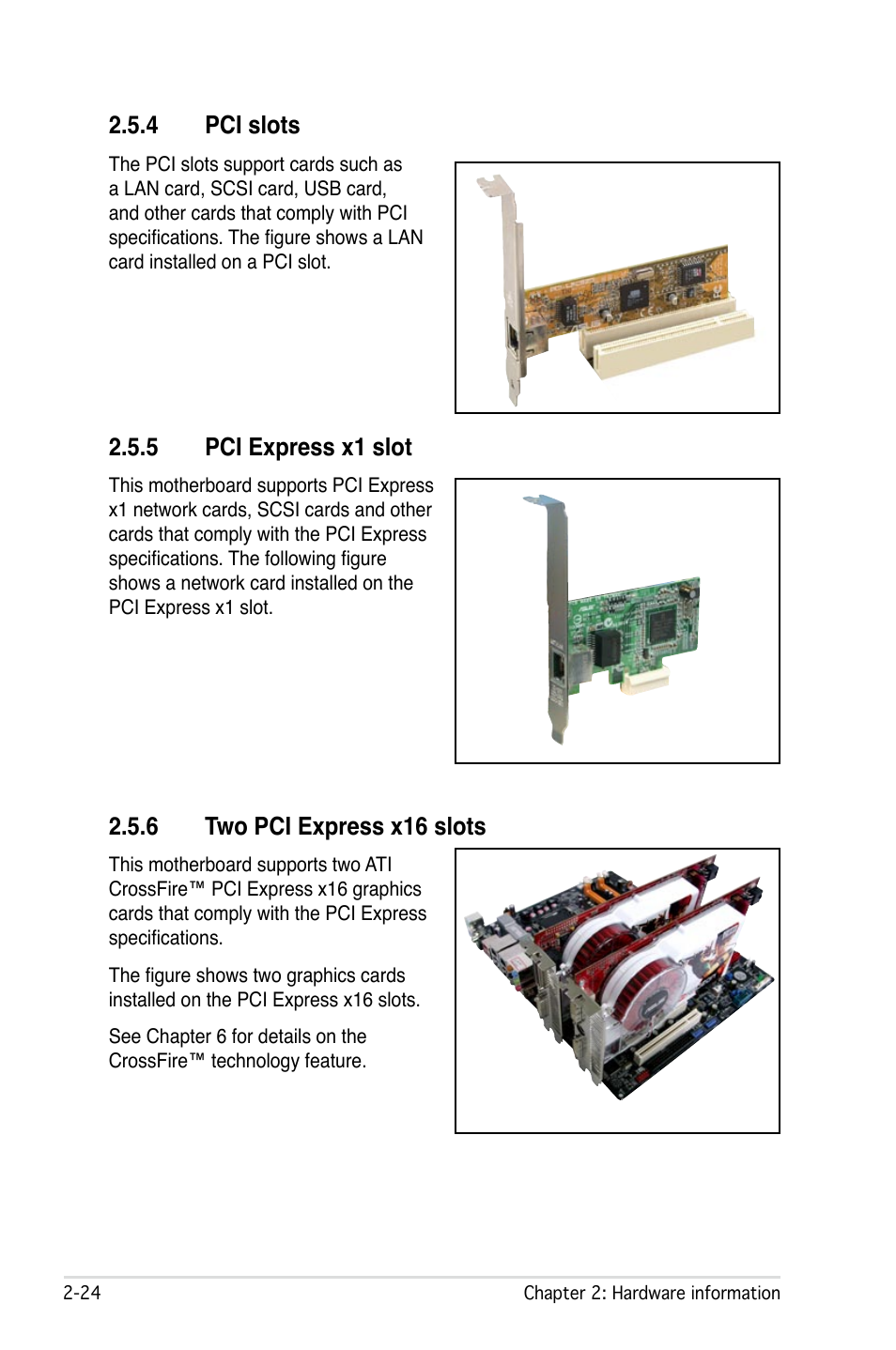 4 pci slots, 5 pci express x1 slot, 6 two pci express x16 slots | Asus P5W User Manual | Page 50 / 210