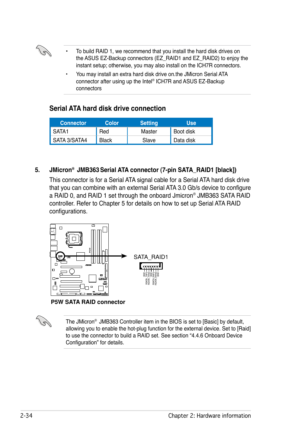 Serial ata hard disk drive connection, Jmicron, Jmb363 |  chapter 2: hardware information, P5w sata raid connector sata_raid1, Ich7r and asus ez-backup connectors the jmicron | Asus P5W User Manual | Page 60 / 210