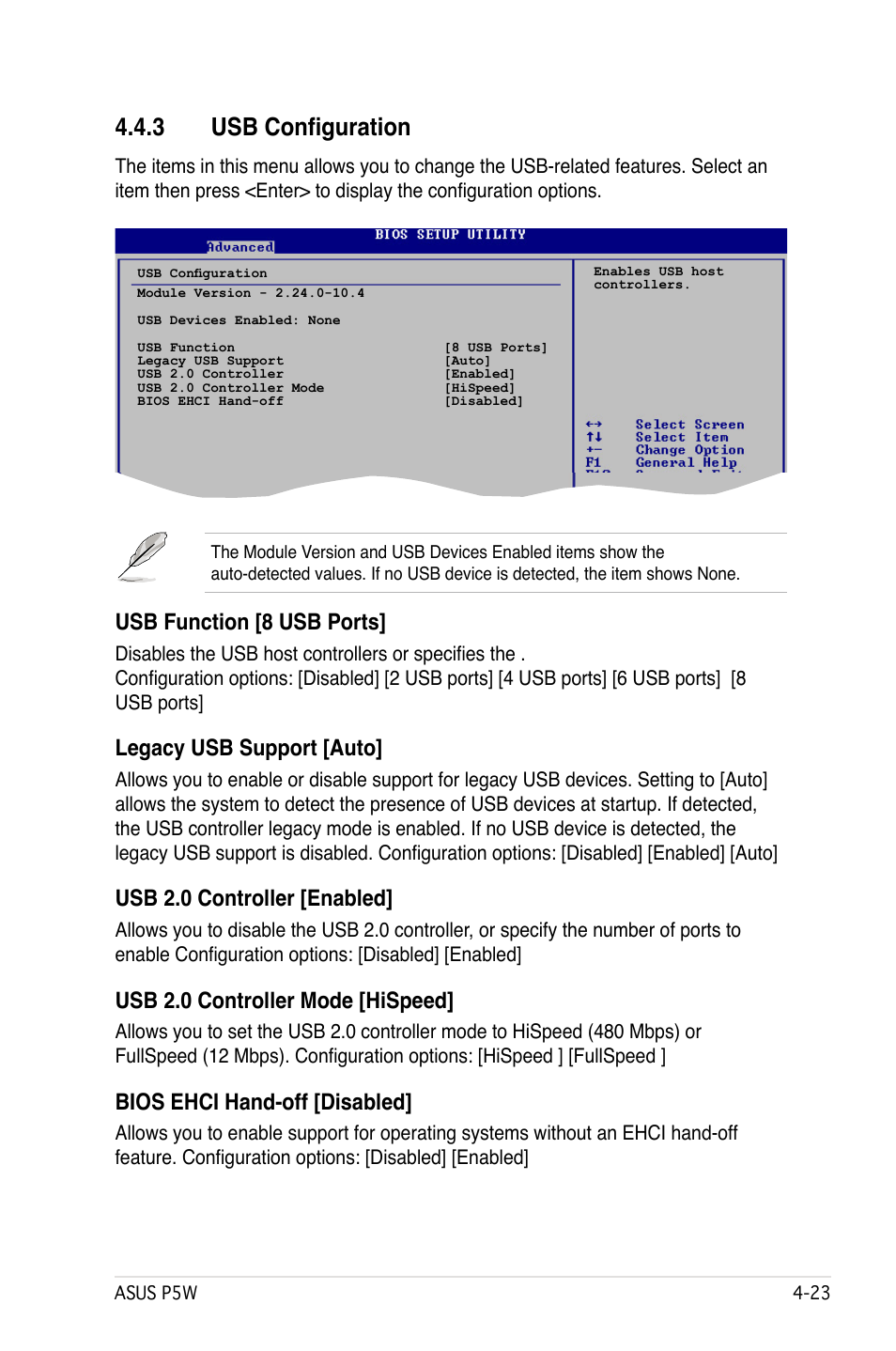3 usb configuration, Usb function [8 usb ports, Legacy usb support [auto | Usb 2.0 controller [enabled, Usb 2.0 controller mode [hispeed, Bios ehci hand-off [disabled | Asus P5W User Manual | Page 99 / 210