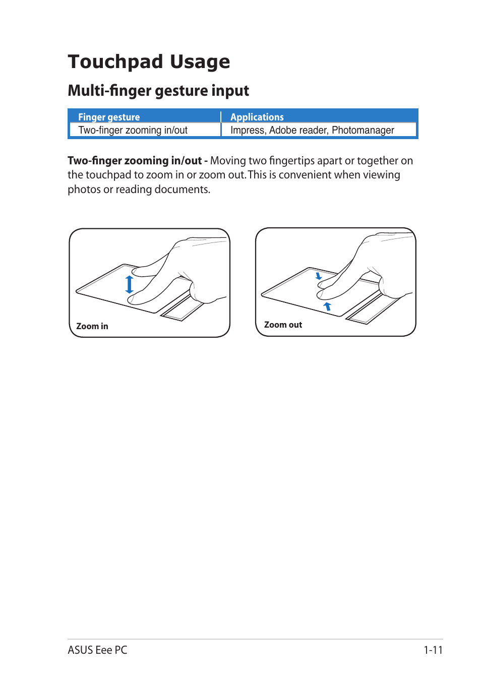 Touchpad usage, Multi-finger gesture input, Touchpad usage -11 | Multi-finger gesture input -11 | Asus Eee PC 1101HA User Manual | Page 19 / 58