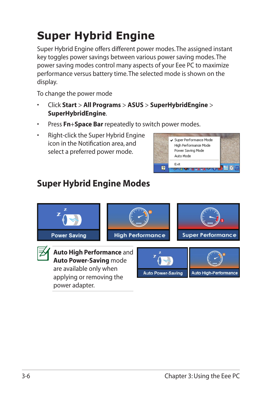 Super hybrid engine, Super hybrid engine modes, Super hybrid engine -6 | Super hybrid engine modes -6 | Asus Eee PC 1101HA User Manual | Page 36 / 58