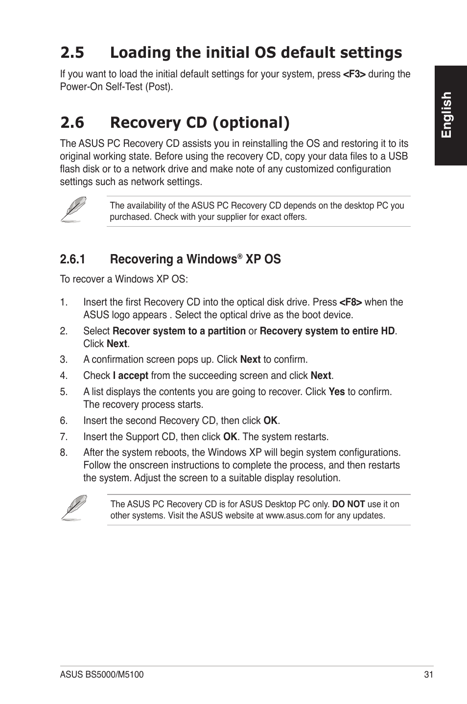 6 recovery cd (optional), 5 loading the initial os default settings, English | 1 recovering a windows, Xp os | Asus BS5000 User Manual | Page 32 / 162