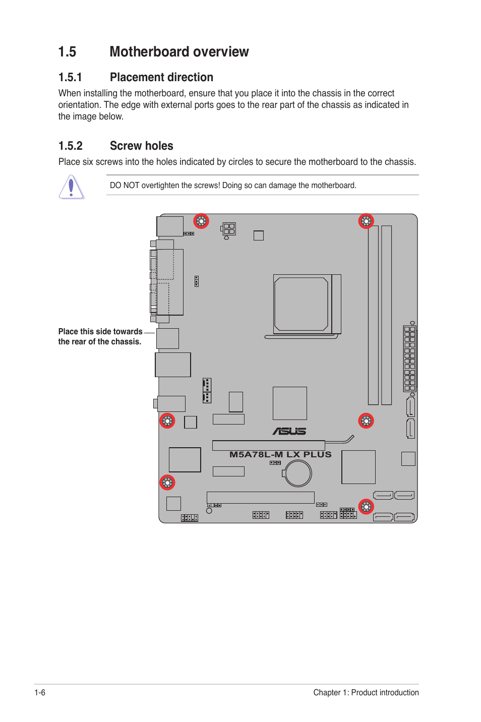 5 motherboard overview, 1 placement direction, 2 screw holes | Motherboard overview -6 1.5.1, Placement direction -6, Screw holes -6 | Asus M5A78L-M LX V2 User Manual | Page 16 / 64