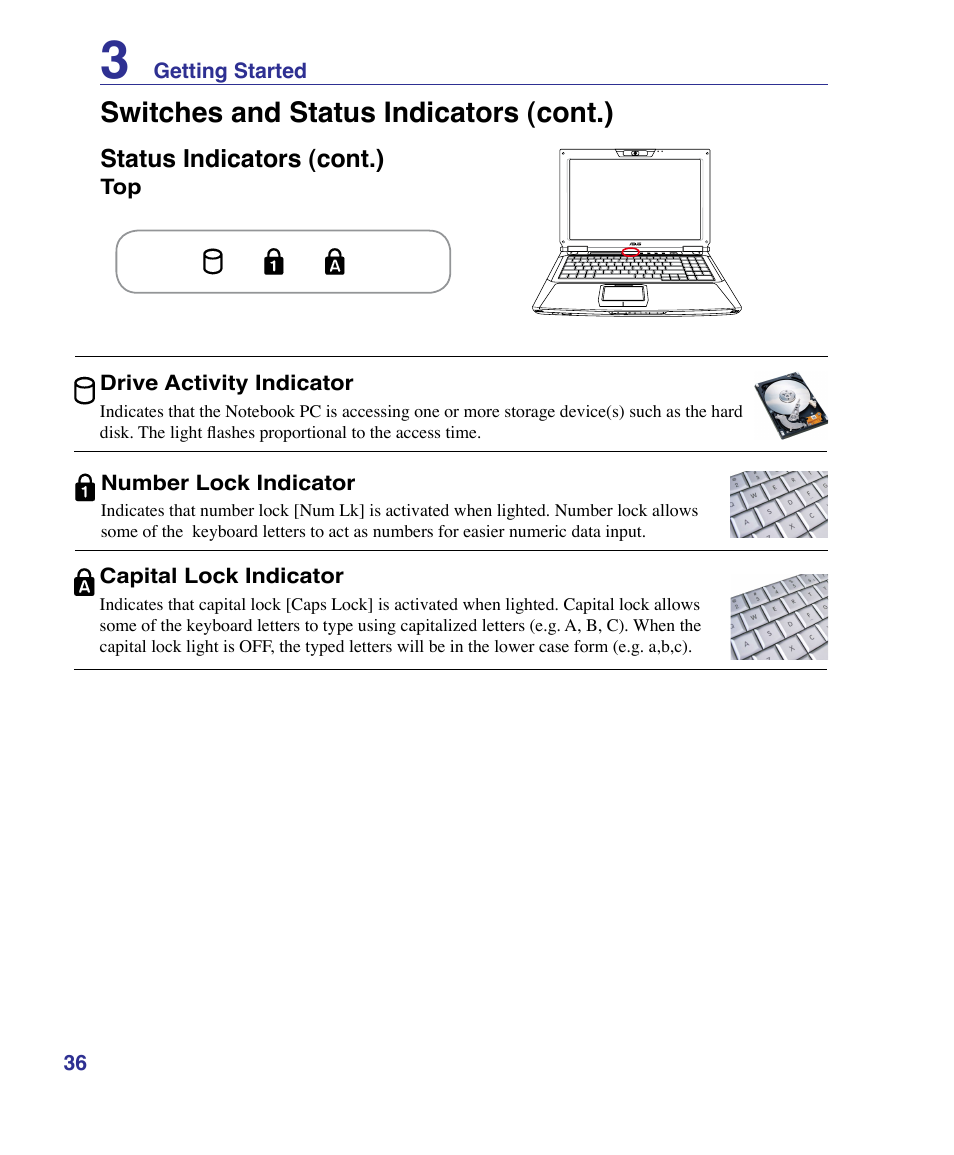 Switches and status indicators (cont.) | Asus G50VT User Manual | Page 36 / 99