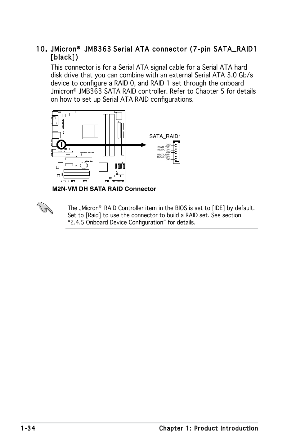 Jmicron, Jmb363, 34 chapter 1: product introduction | The jmicron, M2n-vm dh sata raid connector | Asus M2N-VM DH User Manual | Page 44 / 102