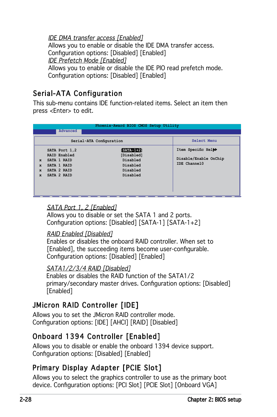 Jmicron raid controller [ide, Onboard 1394 controller [enabled, Primary display adapter [pcie slot | Serial-ata configuration | Asus M2N-VM DH User Manual | Page 76 / 102