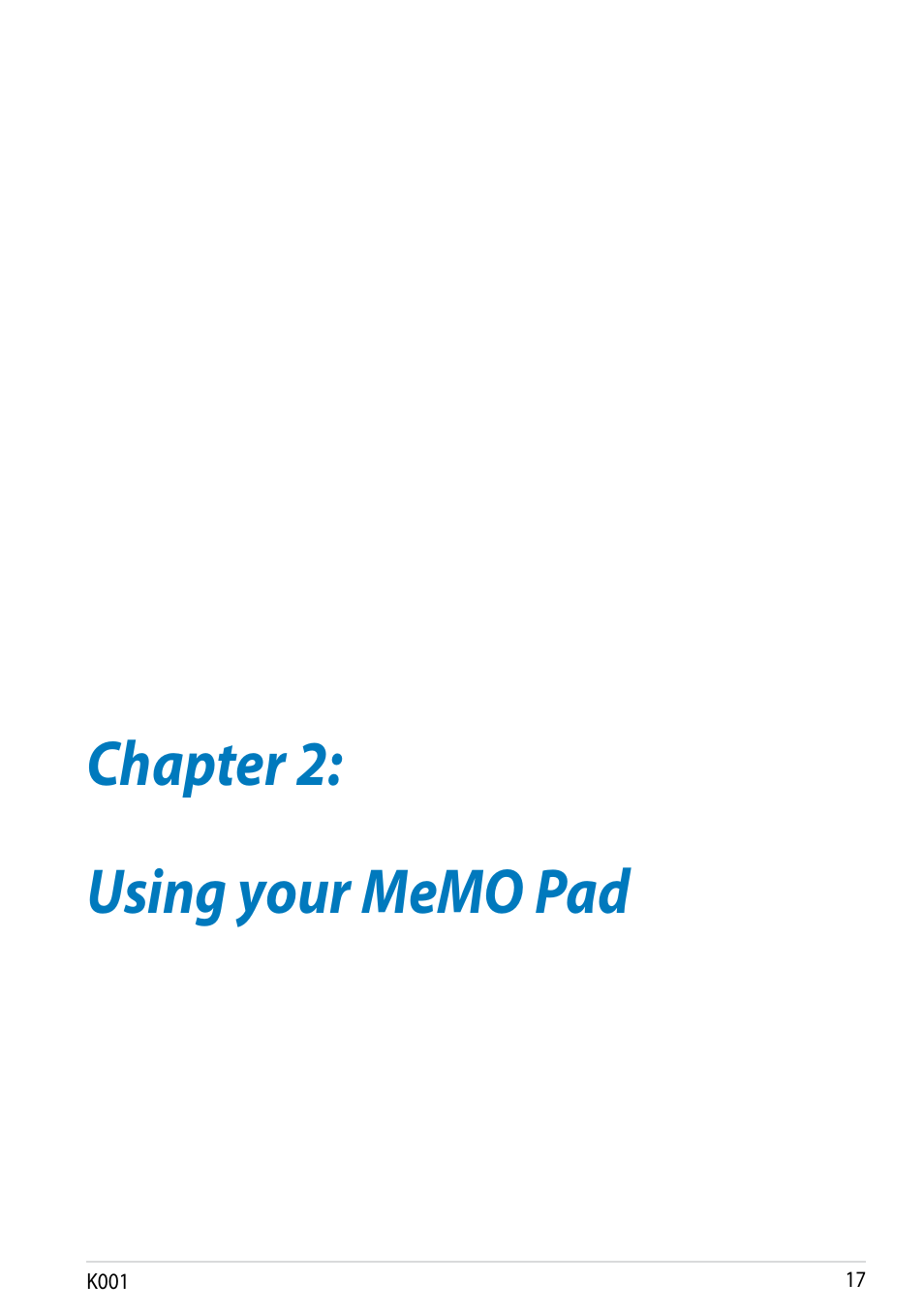 Chapter 2: using your memo pad, Chapter 2, Using your memo pad | Asus MeMO Pad Smart 10 User Manual | Page 17 / 92