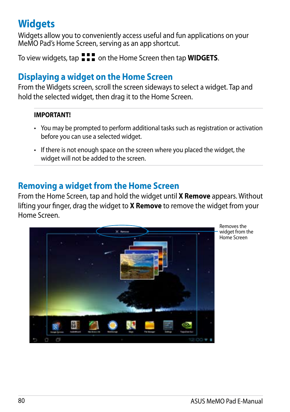 Widgets, Displaying a widget on the home screen, Removing a widget from the home screen | On the home screen then tap widgets | Asus MeMO Pad Smart 10 User Manual | Page 80 / 92