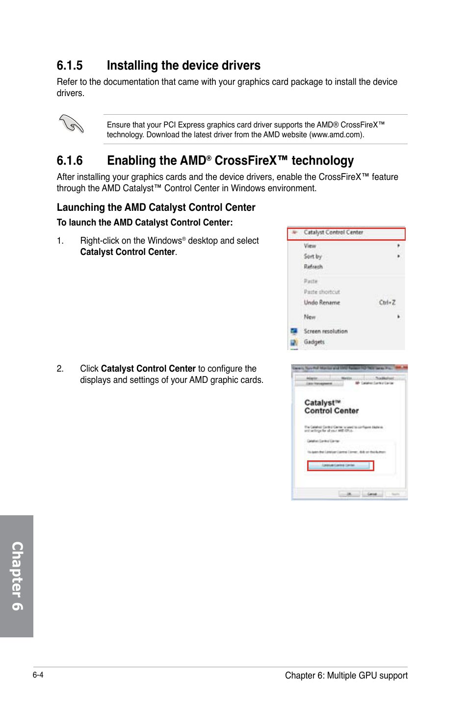5 installing the device drivers, 6 enabling the amd® crossfirex™ technology, Installing the device drivers -4 | Enabling the amd, Crossfirex™ technology -4, Chapter 6, 6 enabling the amd, Crossfirex™ technology | Asus Crosshair V Formula-Z User Manual | Page 172 / 184