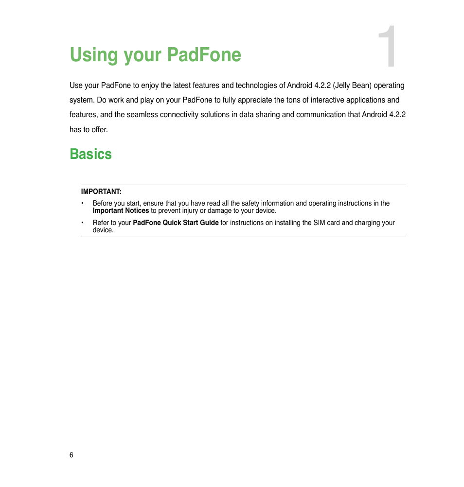 Using your padfone, Basics | Asus The new PadFone Infinity User Manual | Page 6 / 69