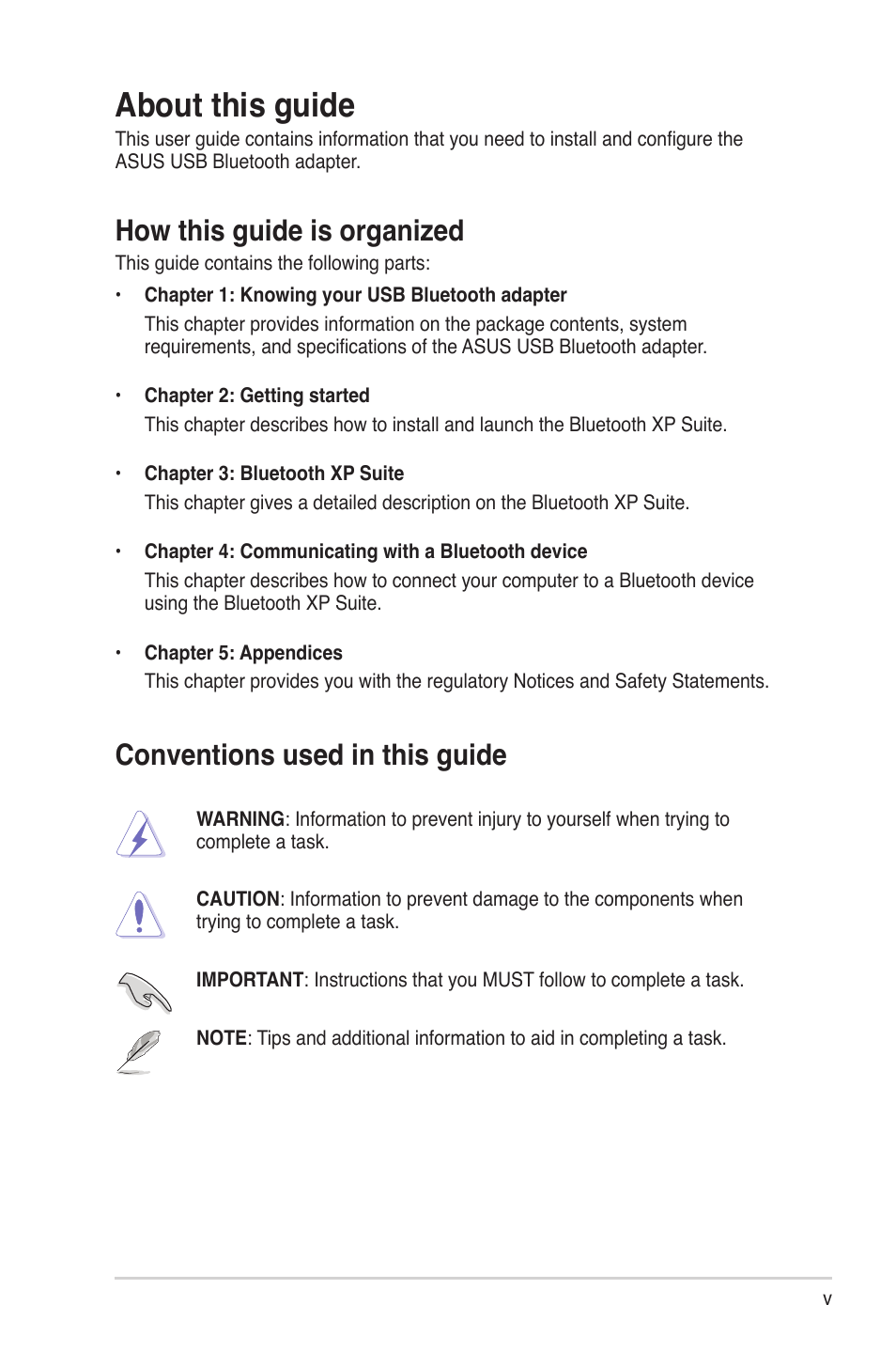 About this guide, How this guide is organized, Conventions used in this guide | Asus USB-BT211 User Manual | Page 5 / 40