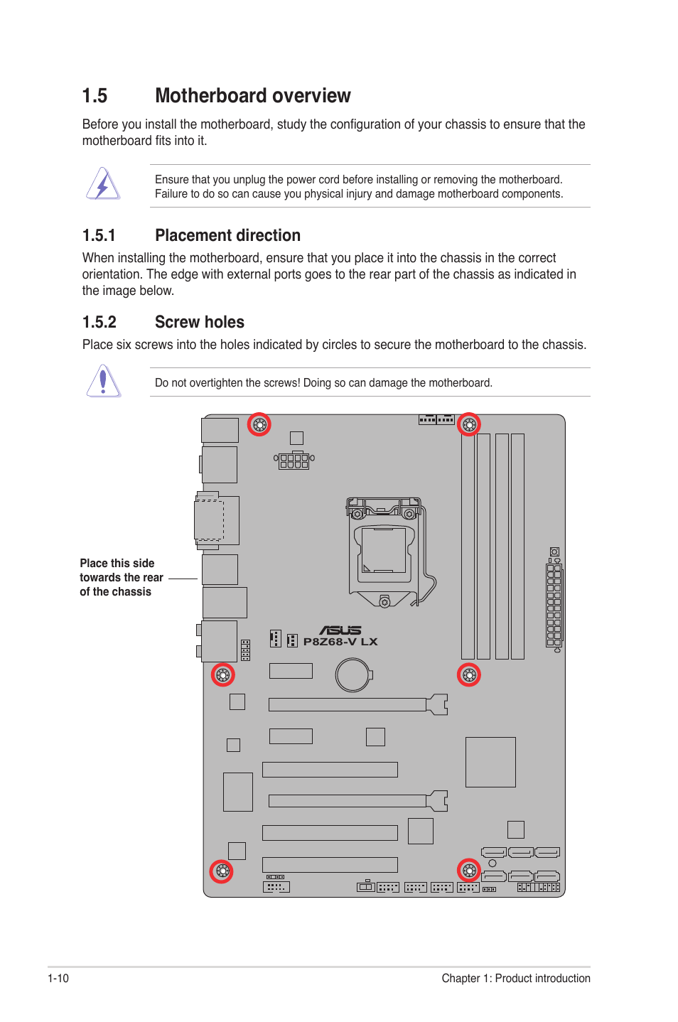 5 motherboard overview, 1 placement direction, 2 screw holes | Motherboard overview -10 1.5.1, Placement direction -10, Screw holes -10 | Asus P8Z68-V LX User Manual | Page 22 / 82