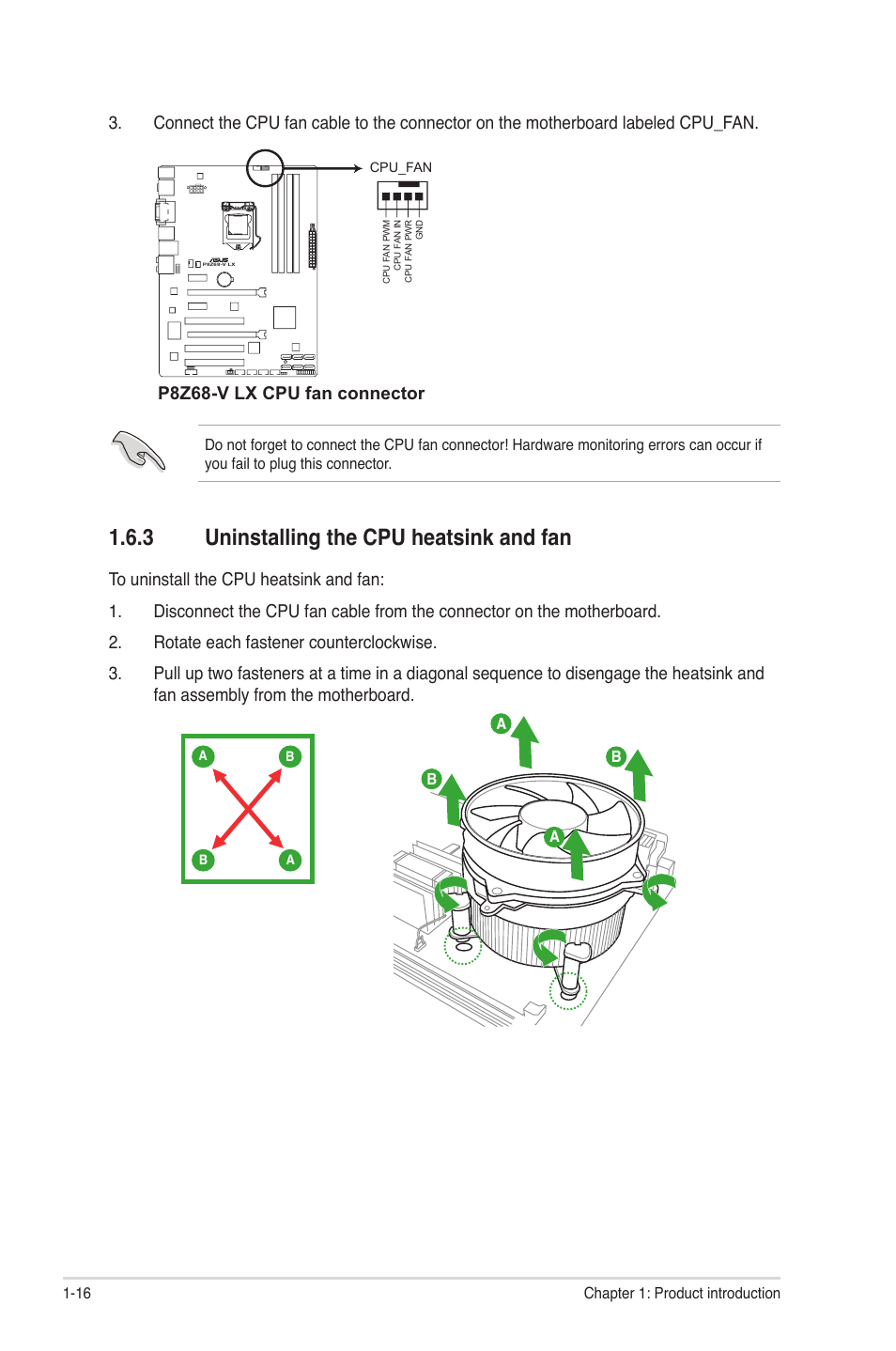 3 uninstalling the cpu heatsink and fan, Uninstalling the cpu heatsink and fan -16, P8z68-v lx cpu fan connector | Asus P8Z68-V LX User Manual | Page 28 / 82