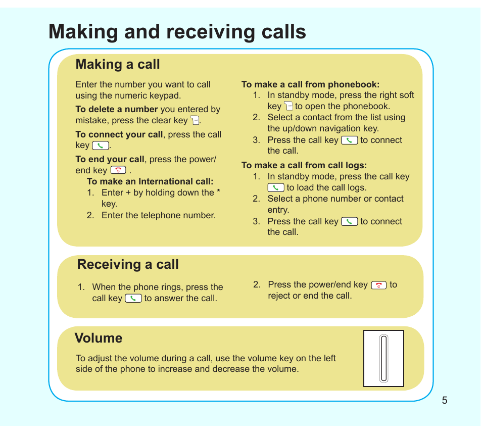 Making and receiving calls, Making a call receiving a call, Volume | Asus Z801 User Manual | Page 5 / 8