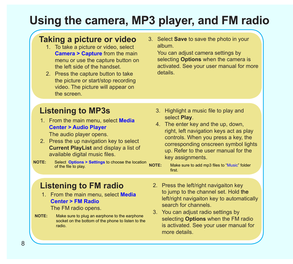 Using the camera, mp3 player, and fm radio, Taking a picture or video, Listening to mp3s | Listening to fm radio | Asus Z801 User Manual | Page 8 / 8