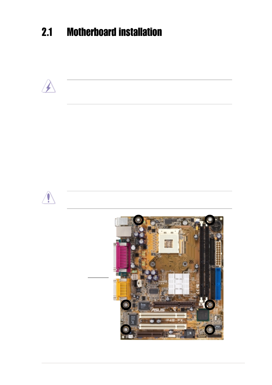 1 motherboard installation, 1 placement direction, 2 screw holes | Asus P4B-FX User Manual | Page 21 / 112