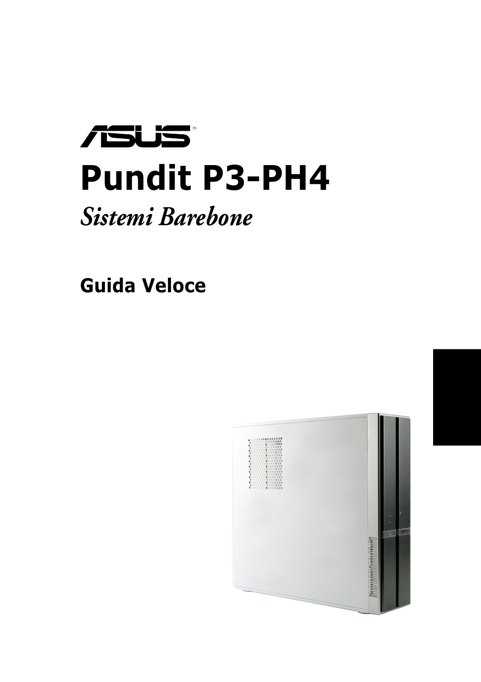 Pundit p3-ph4, Sistemi barebone | Asus P3-PH4 User Manual | Page 25 / 80