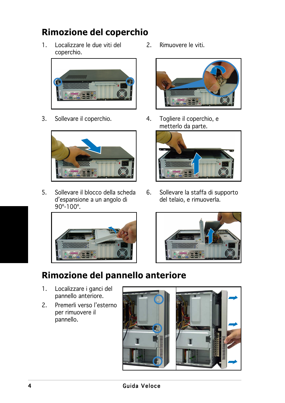 Rimozione del coperchio, Rimozione del pannello anteriore, Italiano | Asus P3-PH4 User Manual | Page 28 / 80