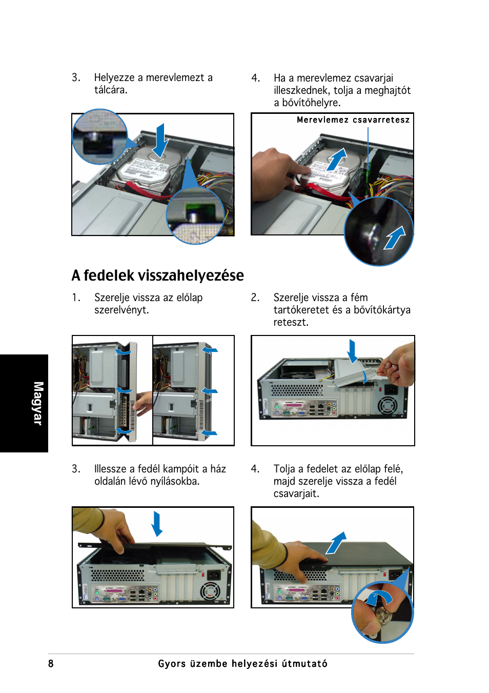 A fedelek visszahelyezése, Magyar | Asus P3-PH4 User Manual | Page 80 / 80