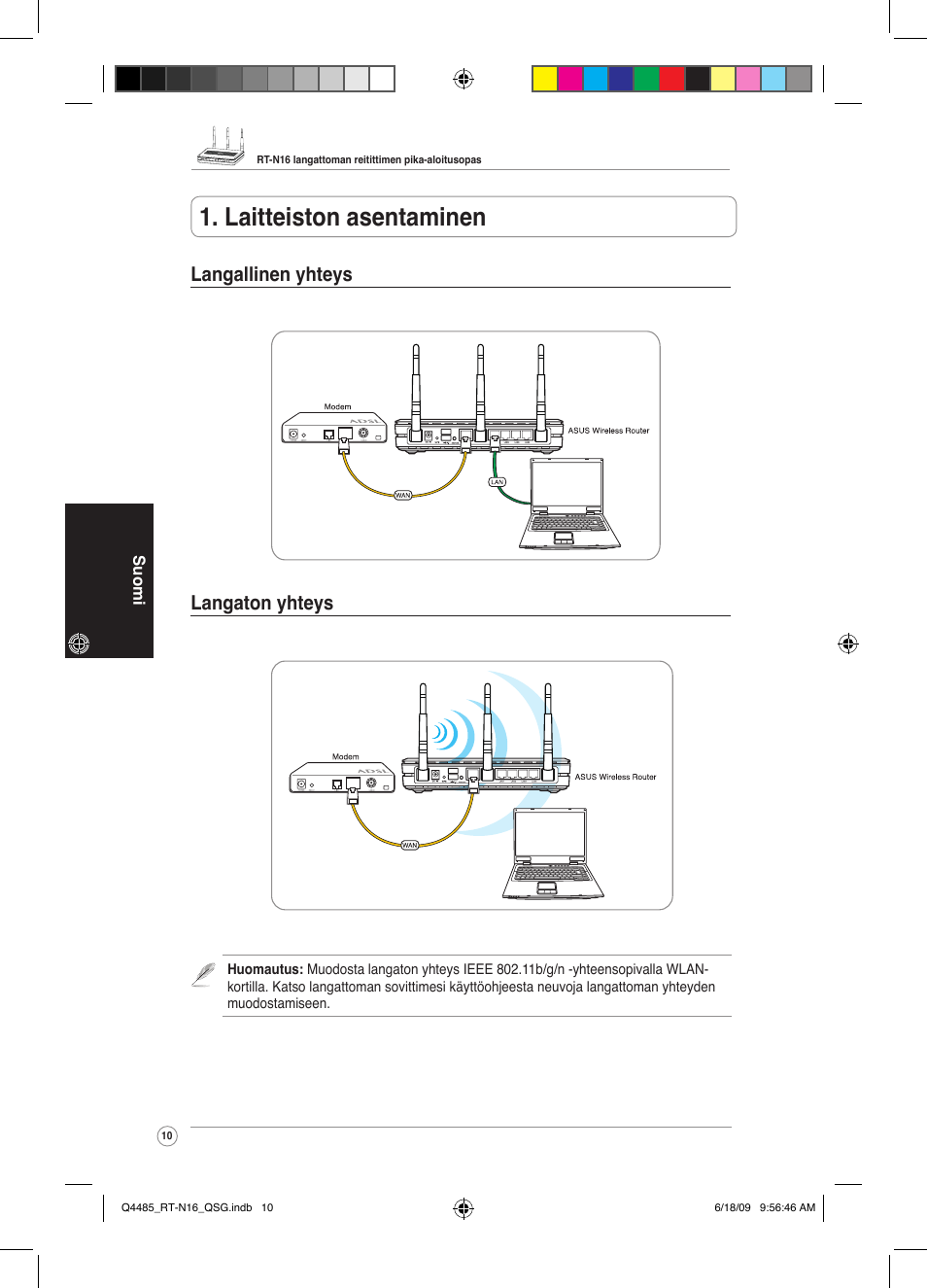 Laitteiston asentaminen, Langallinen yhteys langaton yhteys | Asus RT-N16 User Manual | Page 19 / 110