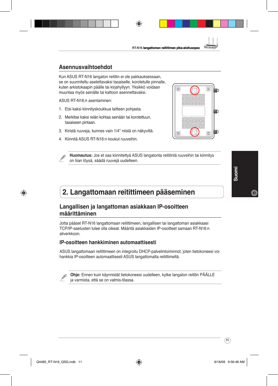 Langattomaan reitittimeen pääseminen, Asennusvaihtoehdot | Asus RT-N16 User Manual | Page 20 / 110