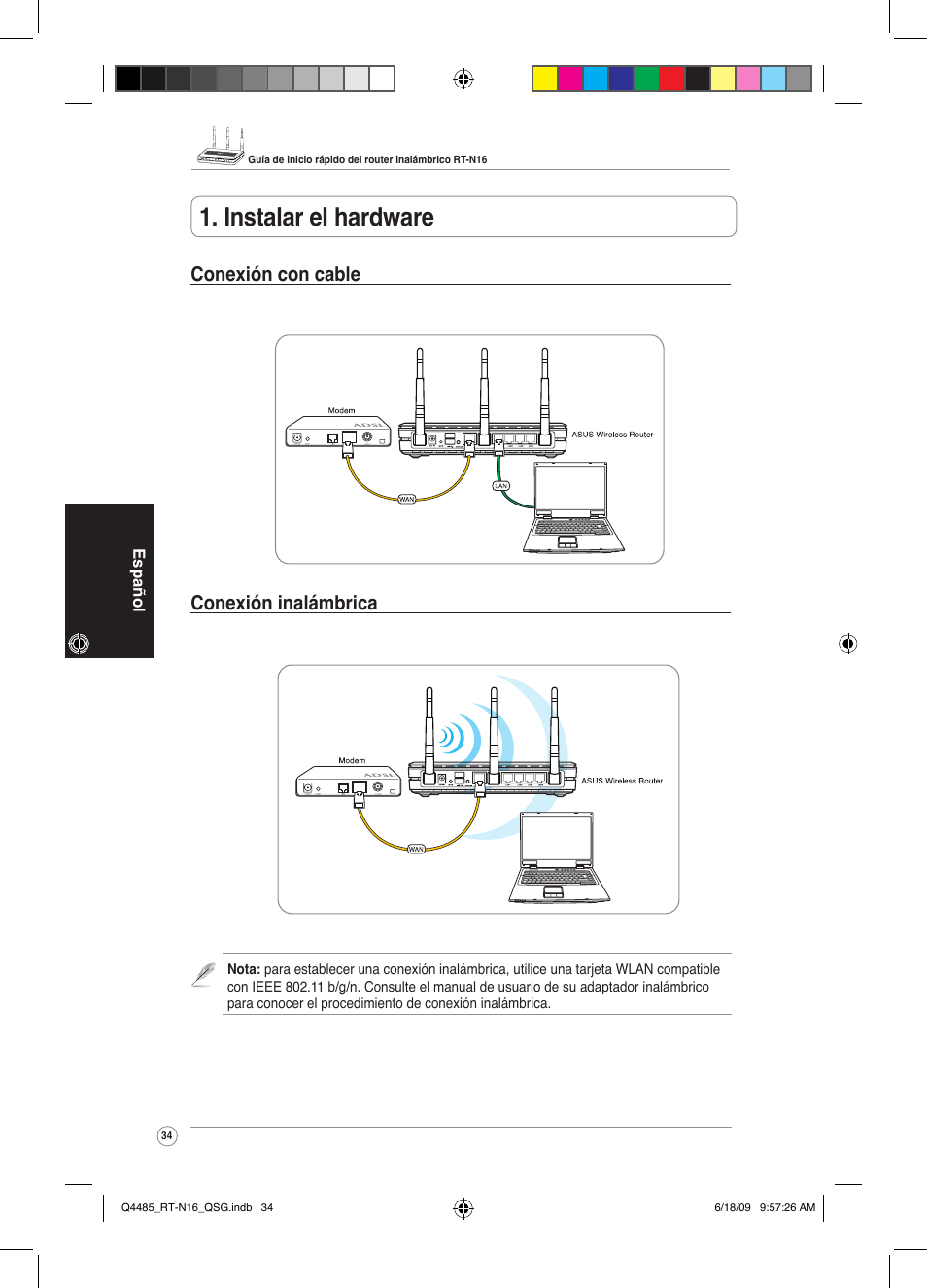 Instalar el hardware, Conexión con cable conexión inalámbrica | Asus RT-N16 User Manual | Page 43 / 110