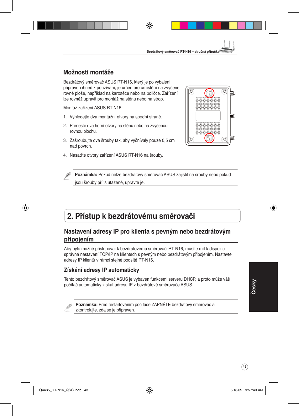 Přístup k bezdrátovému směrovači, Možnosti montáže | Asus RT-N16 User Manual | Page 52 / 110
