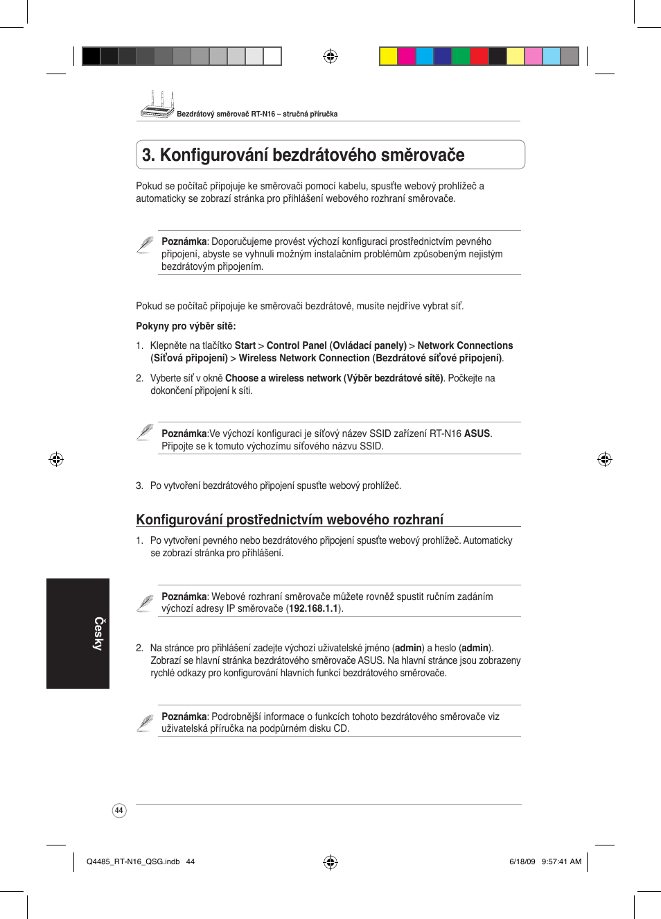 Konfigurování bezdrátového směrovače, Konfigurování prostřednictvím webového rozhraní | Asus RT-N16 User Manual | Page 53 / 110