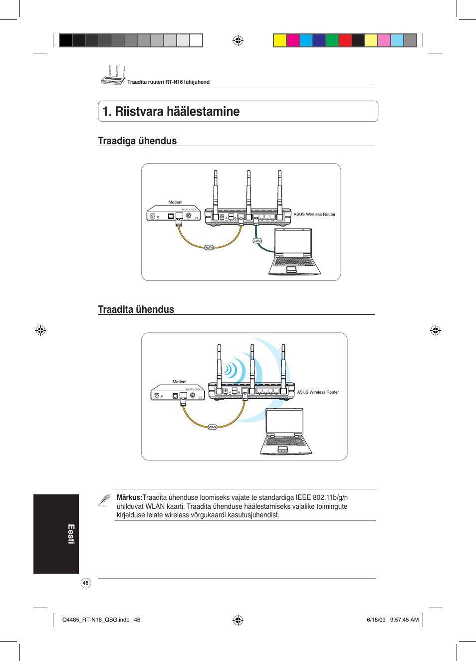 Riistvara häälestamine, Traadiga ühendus traadita ühendus | Asus RT-N16 User Manual | Page 55 / 110