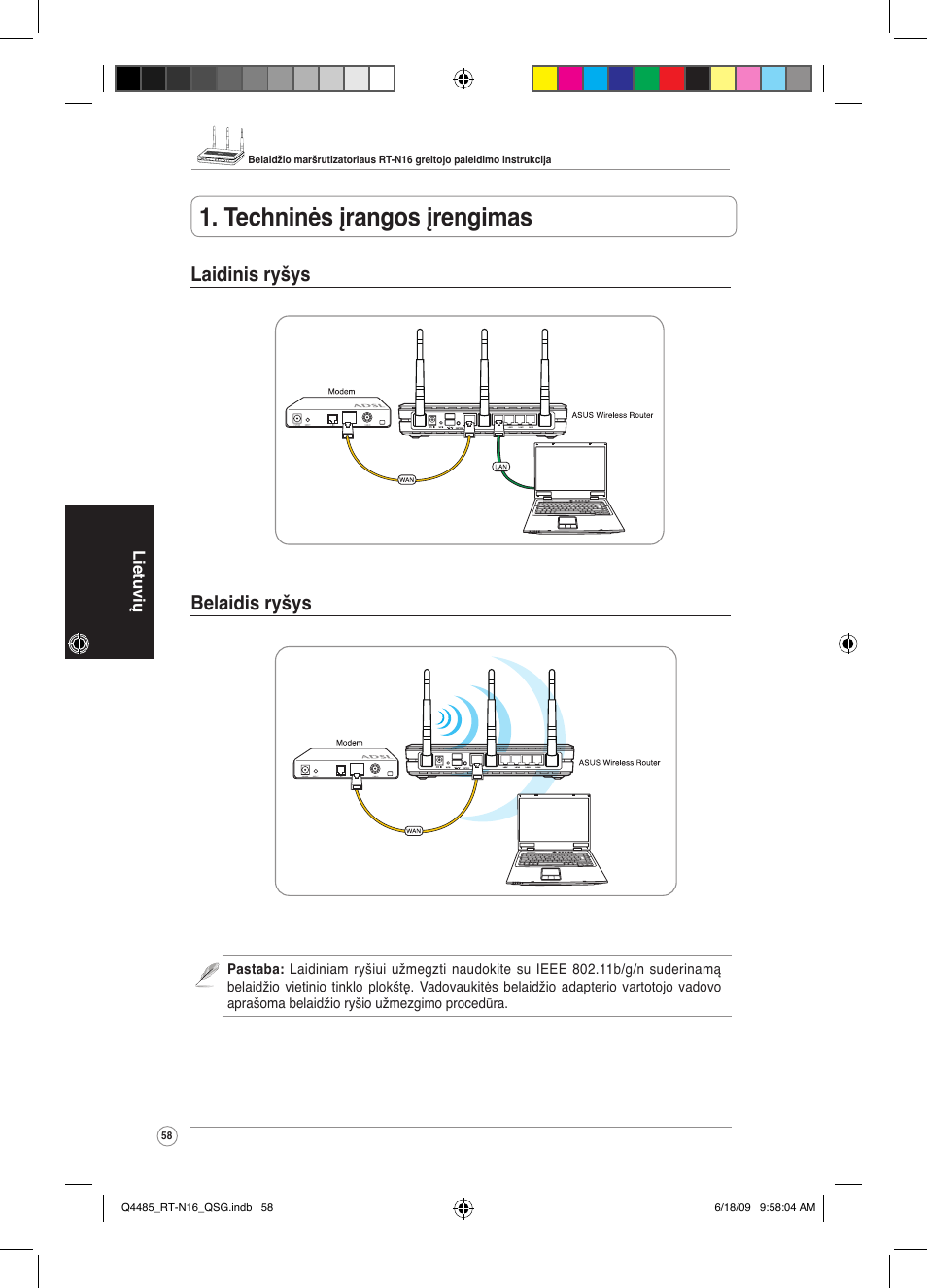 Techninės įrangos įrengimas, Laidinis ryšys belaidis ryšys | Asus RT-N16 User Manual | Page 67 / 110