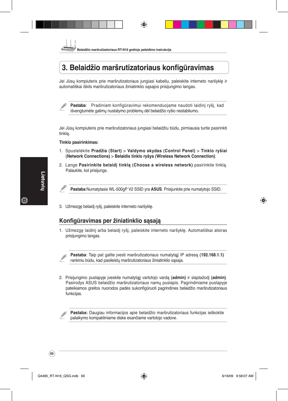 Belaidžio maršrutizatoriaus konfigūravimas, Konfigūravimas per žiniatinklio sąsają | Asus RT-N16 User Manual | Page 69 / 110