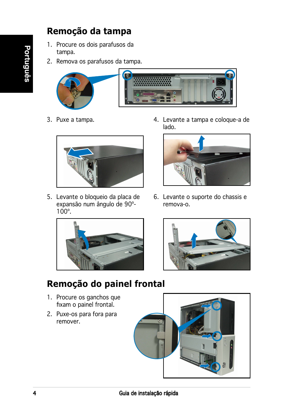 Remoção da tampa, Remoção do painel frontal | Asus P3-PE5 User Manual | Page 52 / 80