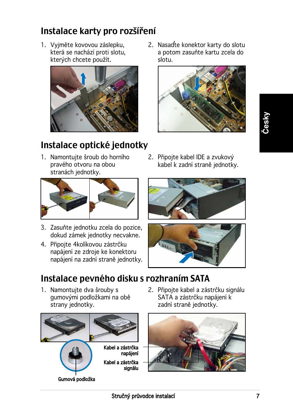 Instalace pevného disku s rozhraním sata, Česky | Asus P3-PE5 User Manual | Page 63 / 80