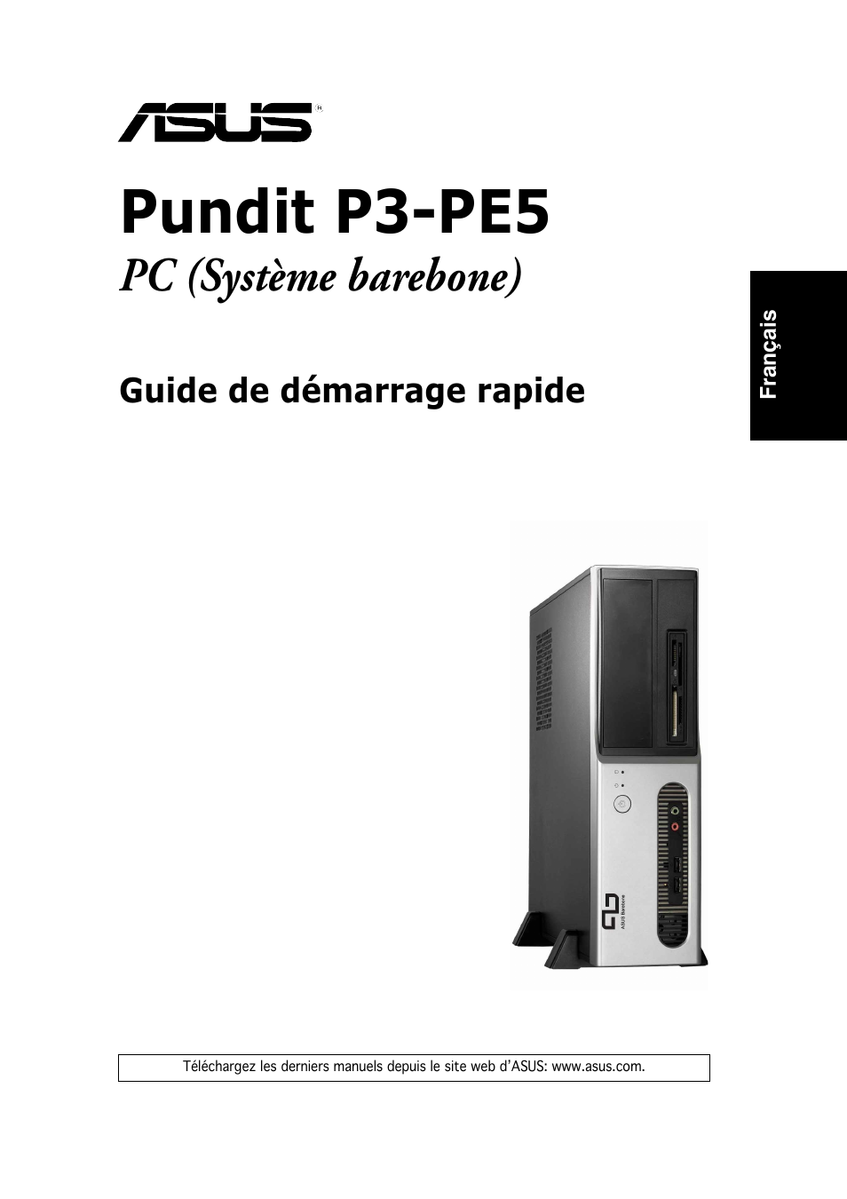 Pundit p3-pe5, Pc (système barebone) | Asus P3-PE5 User Manual | Page 9 / 80