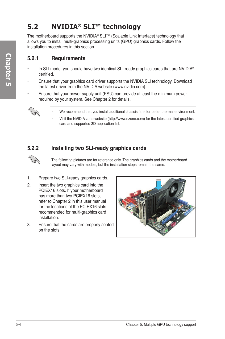 2 nvidia® sli™ technology, 1 requirements, 2 installing two sli-ready graphics cards | Nvidia, Sli™ technology -4, Requirements -4, Installing two sli-ready graphics cards -4, Chapter 5 5.2 nvidia, Sli™ technology | Asus P8P67 EVO User Manual | Page 128 / 134