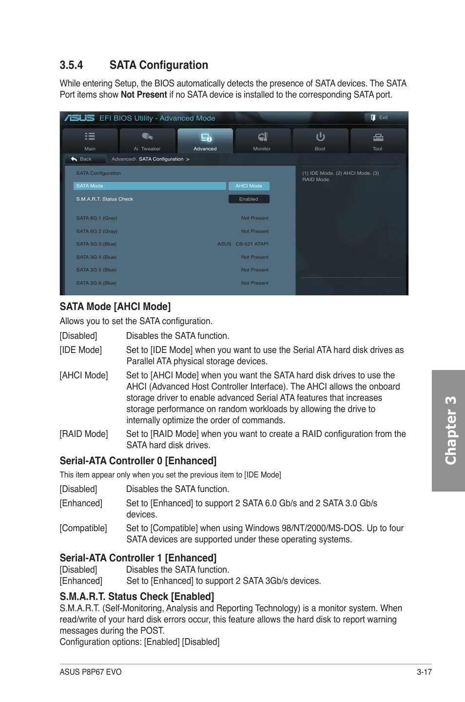 4 sata configuration, Sata configuration -17, Chapter 3 | Sata mode [ahci mode, Serial-ata controller 0 [enhanced, Serial-ata controller 1 [enhanced, S.m.a.r.t. status check [enabled | Asus P8P67 EVO User Manual | Page 81 / 134