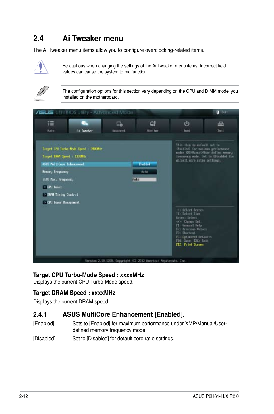 4 ai tweaker menu, 1 asus multicore enhancement [enabled, Ai tweaker menu -12 2.4.1 | Asus multicore enhancement [enabled | Asus P8H61-I LX R2.0/RM/SI User Manual | Page 46 / 66