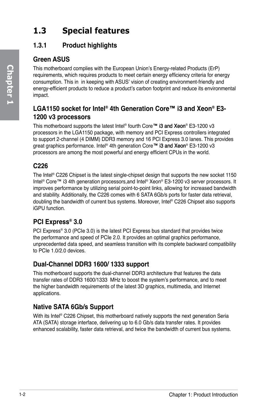 3 special features, 1 product highlights, Special features -2 1.3.1 | Product highlights -2, Chapter 1 1.3 special features, 1 product highlights green asus, Lga1150 socket for intel, 4th generation core™ i3 and xeon, C226, Pci express | Asus P9D WS User Manual | Page 14 / 154