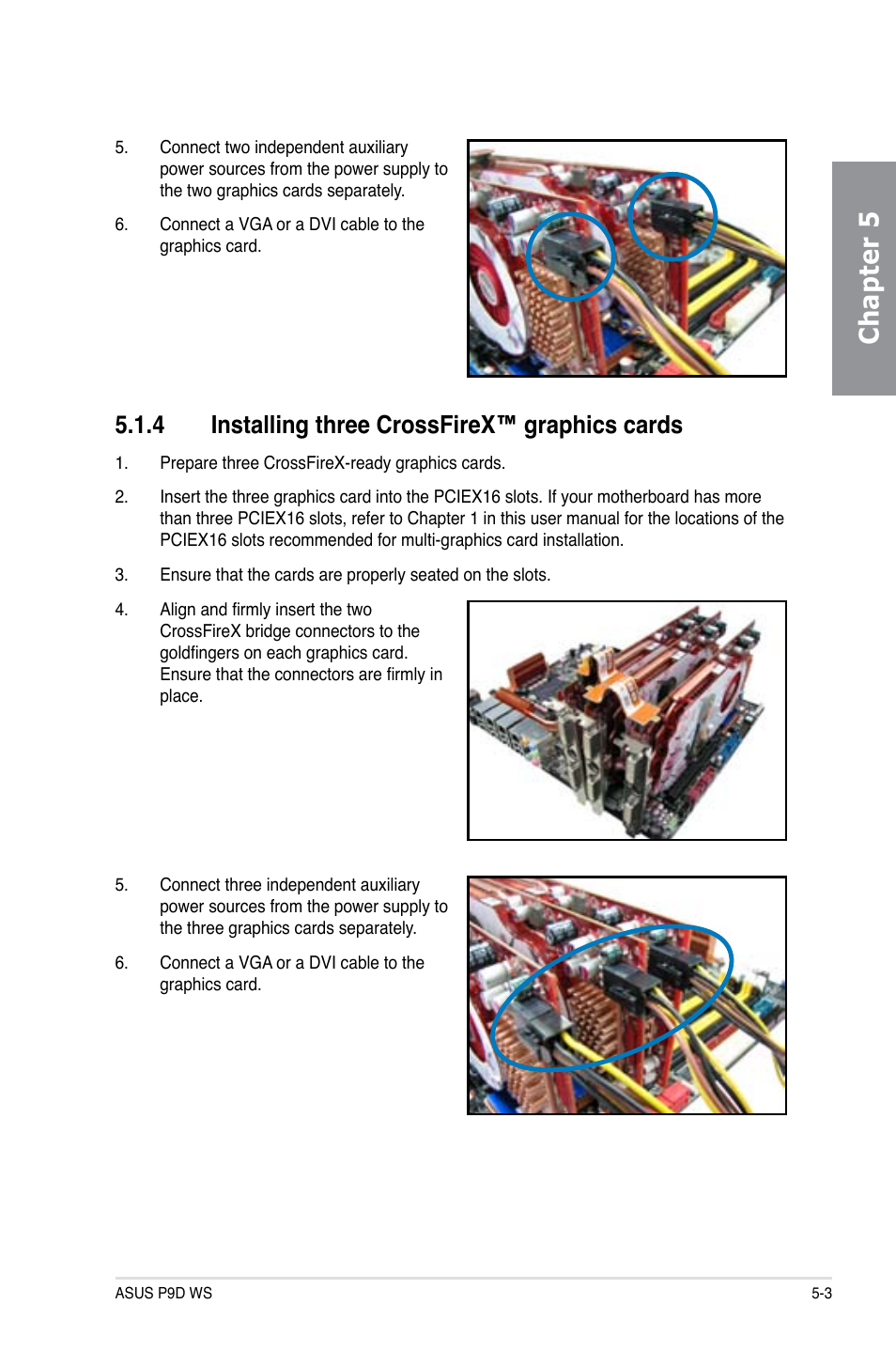 Chapter 5, 4 installing three crossfirex™ graphics cards | Asus P9D WS User Manual | Page 149 / 154
