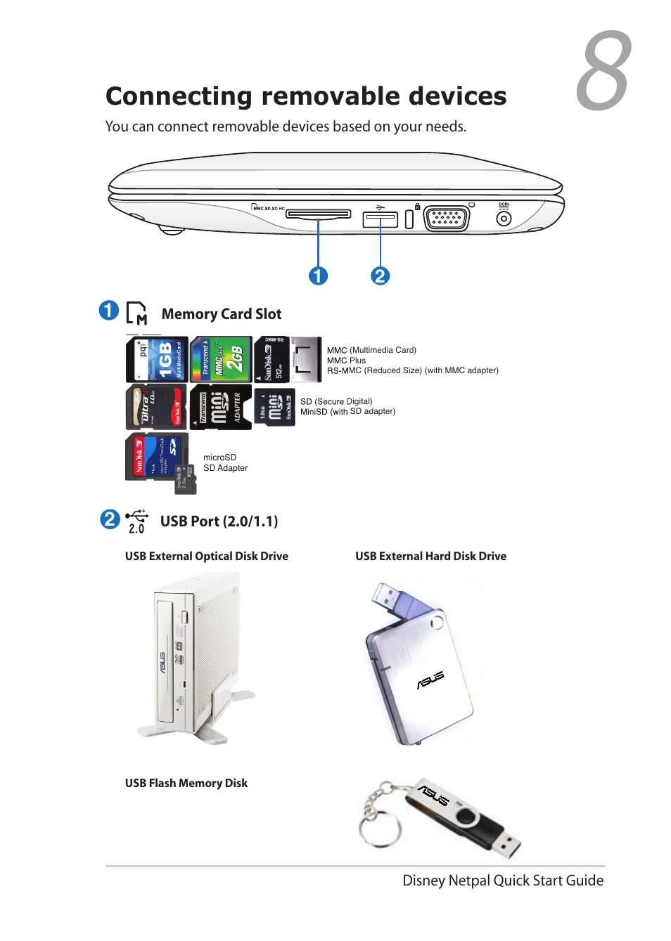 Connecting removable devices | Asus Eee PC MK90H User Manual | Page 9 / 10