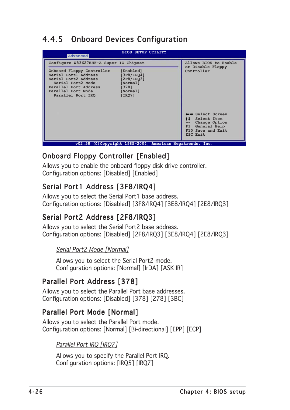 Onboard floppy controller [enabled, Serial port1 address [3f8/irq4, Serial port2 address [2f8/irq3 | Parallel port address [378, Parallel port mode [normal | Asus P5MT User Manual | Page 84 / 176