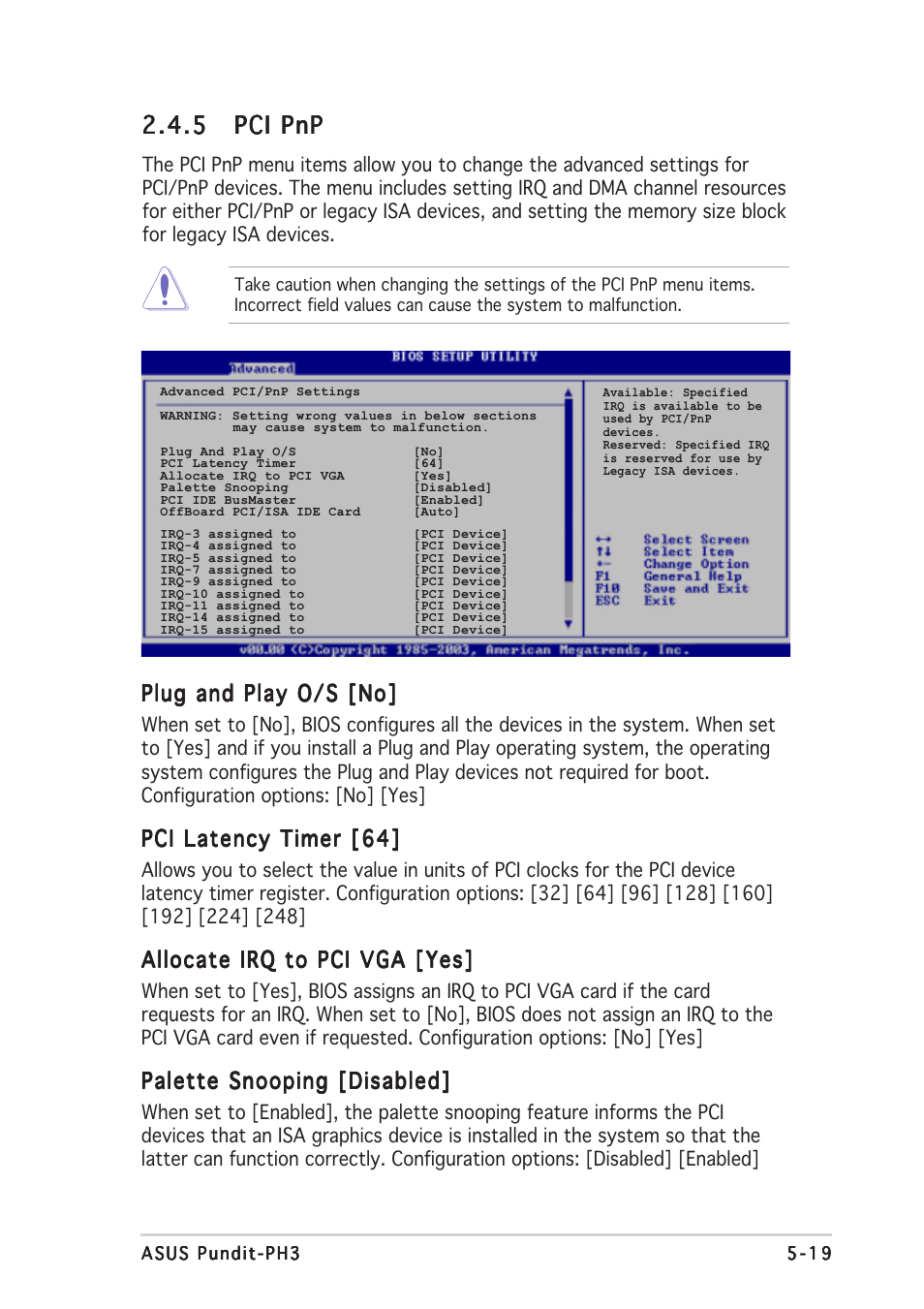 5 pci pnp pci pnp pci pnp pci pnp pci pnp, Plug and play o/s [no, Pci latency timer [64 | Allocate irq to pci vga [yes, Palette snooping [disabled | Asus Pundit-PH3 User Manual | Page 79 / 94