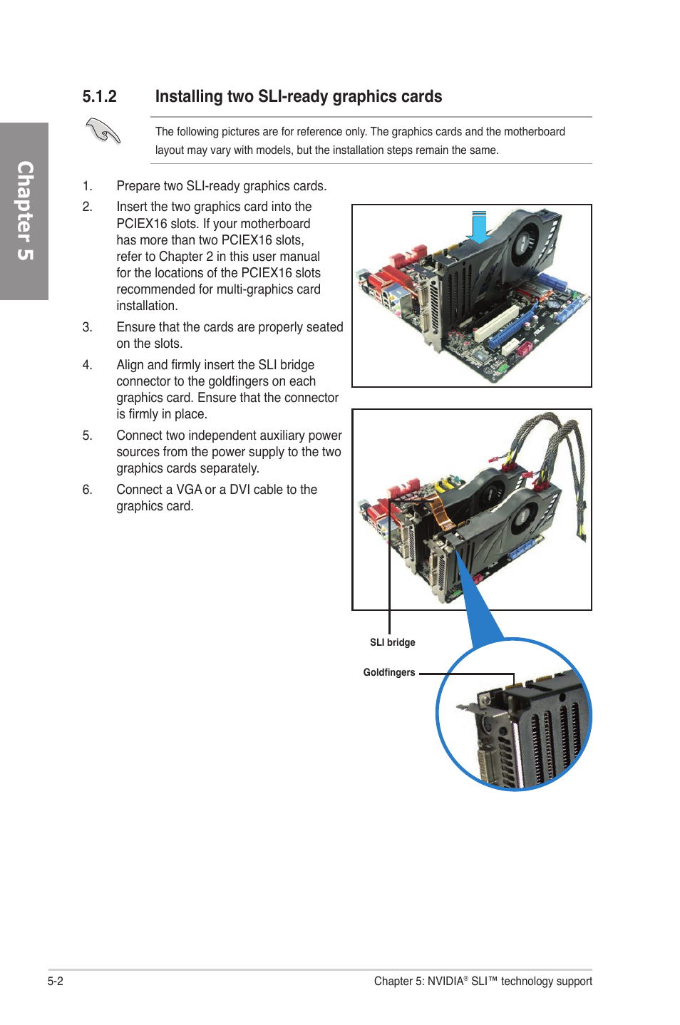 2 installing two sli-ready graphics cards, Installing two sli-ready graphics cards -2, Chapter 5 | Asus M4N82 Deluxe User Manual | Page 122 / 128