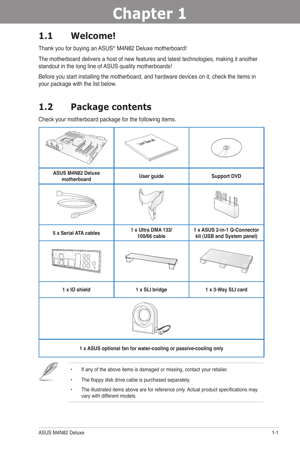 Chapter 1: product introduction, 1 welcome, 2 package contents | Chapter 1, Product introduction, Welcome! -1, Package contents -1 | Asus M4N82 Deluxe User Manual | Page 15 / 128