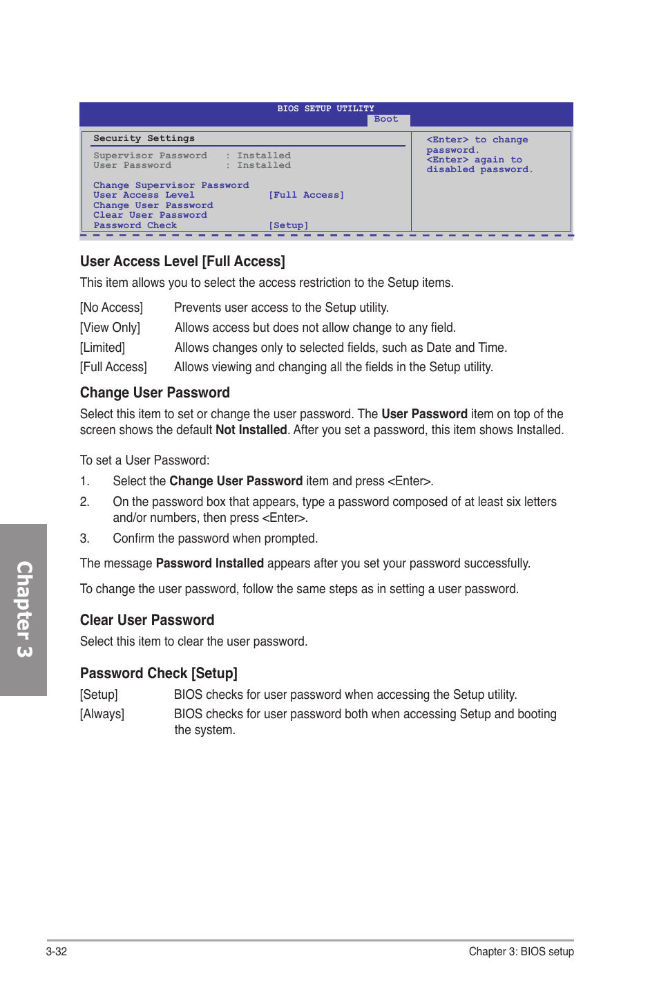 Chapter 3, User access level [full access, Change user password | Clear user password, Password check [setup | Asus M4N82 Deluxe User Manual | Page 92 / 128