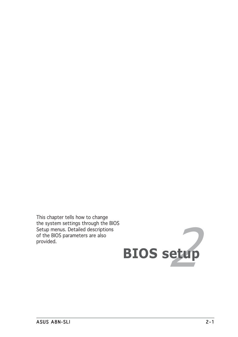 Bios setup | Asus A8N-SLI User Manual | Page 37 / 74