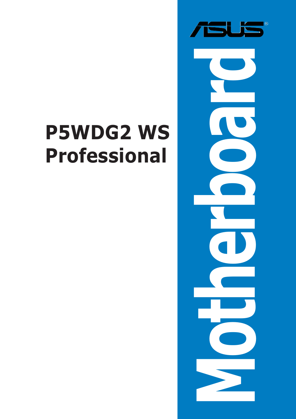 Asus P5WDG2 WS Professional User Manual | 172 pages